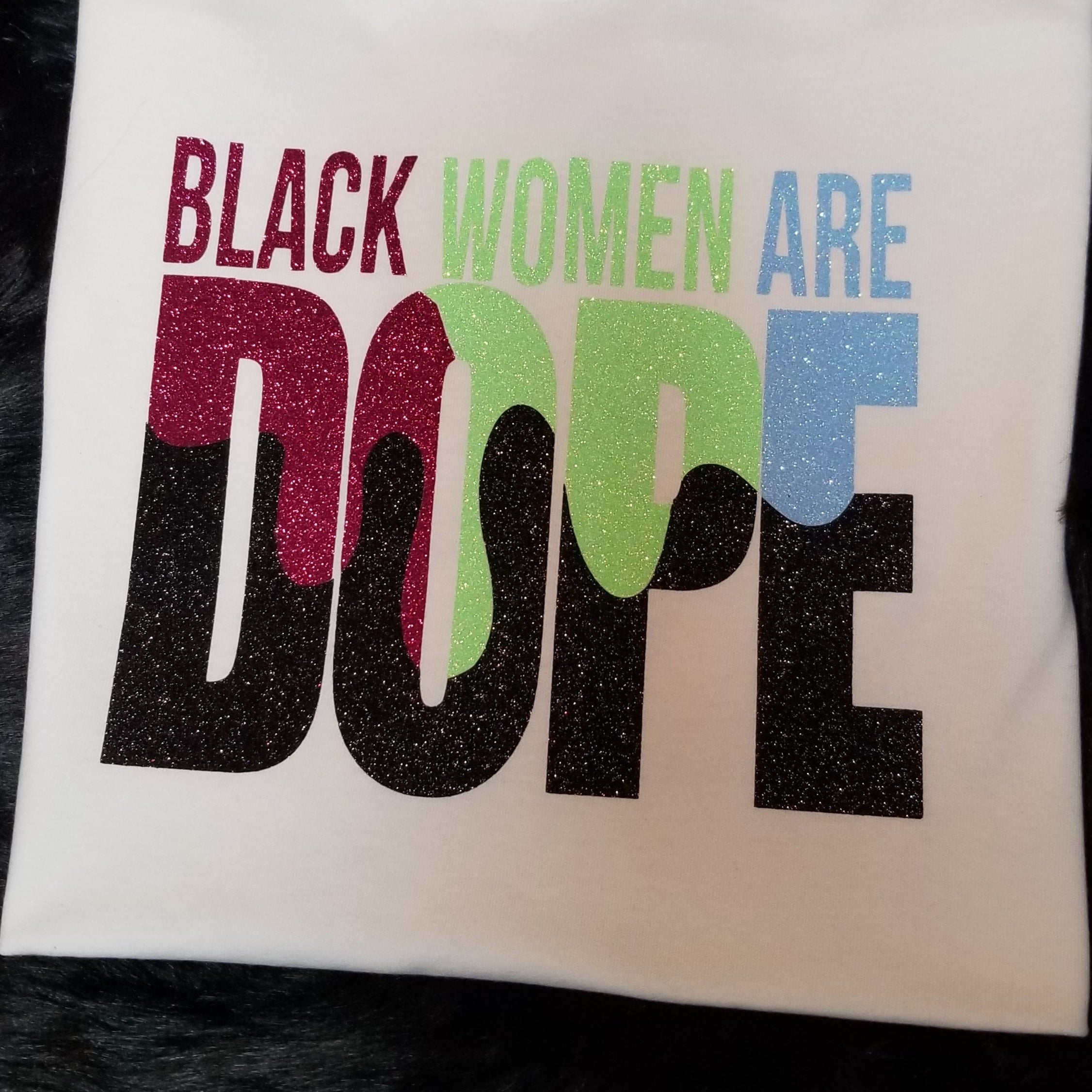 Black Women Are Dope Hoodie