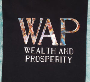 WAP Wealth And Prosperity Hoodie