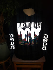 Black Women Are Dope Reflective Hoodie