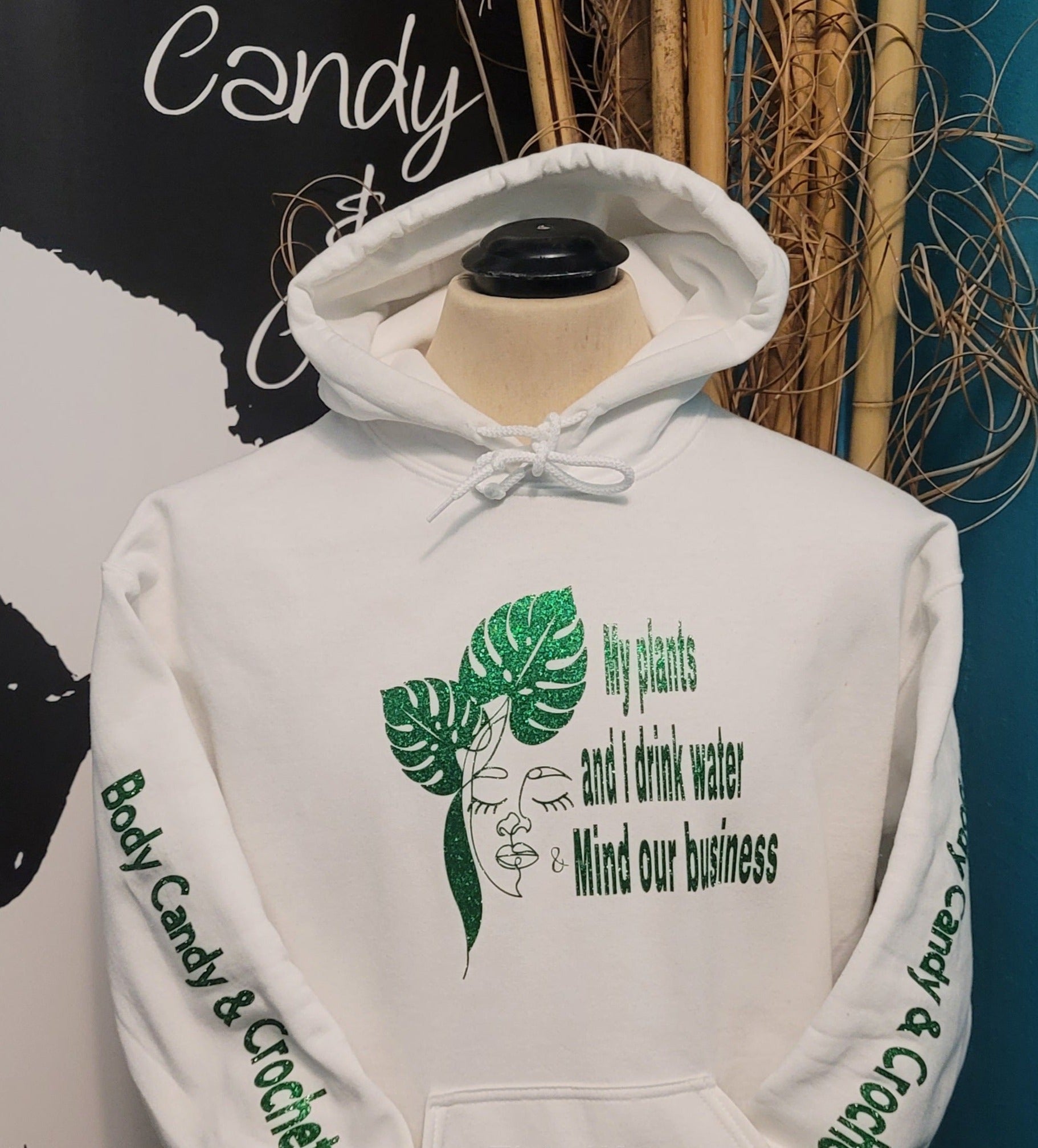 My Plants & I Mind Drink Water & Mind Our Business Hoodie