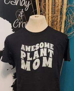 Awesome Plant Mom